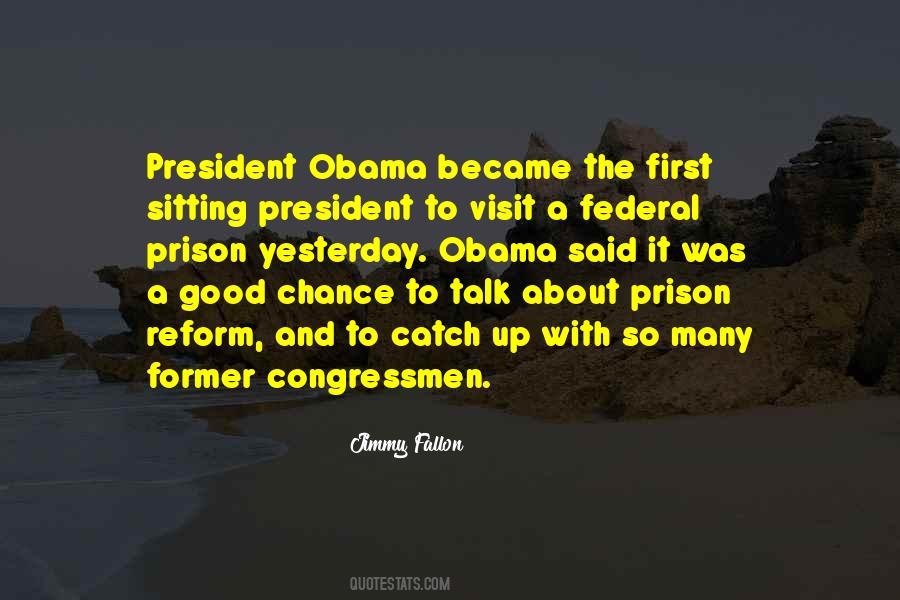 Prison Talk Quotes #1518114