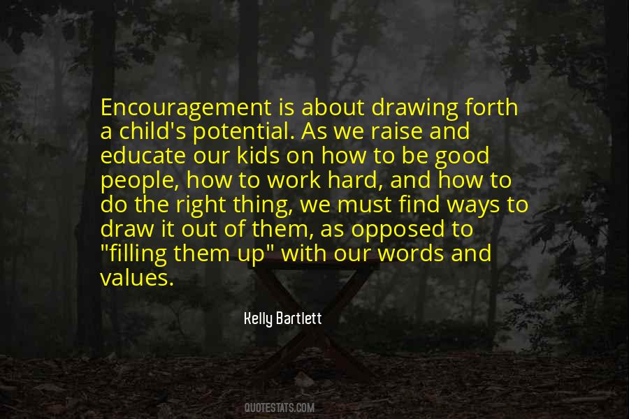 How To Raise A Child Quotes #1115361