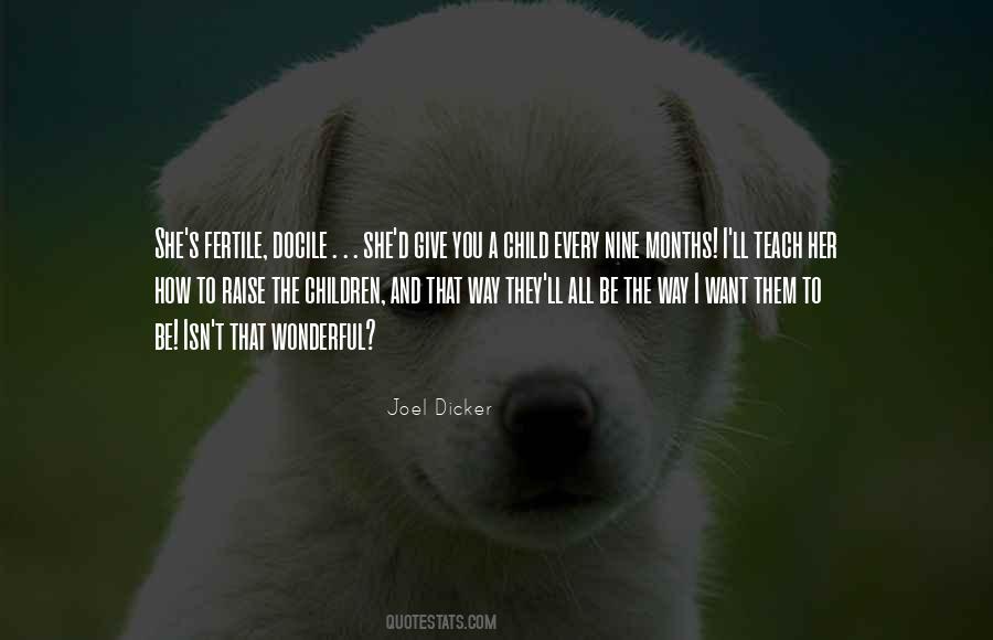 How To Raise A Child Quotes #138452
