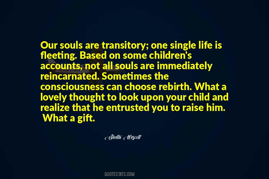 How To Raise A Child Quotes #155859