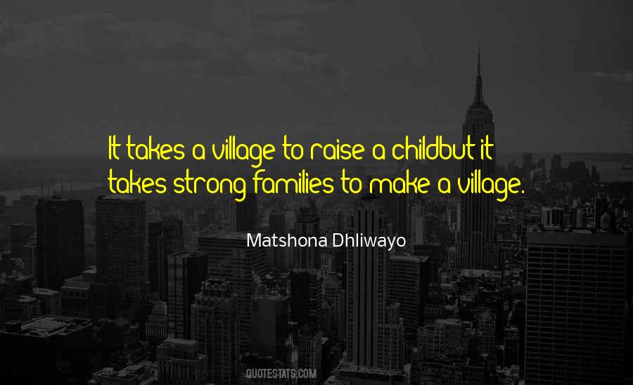 How To Raise A Child Quotes #354715