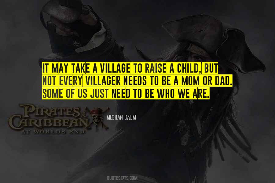 How To Raise A Child Quotes #672215