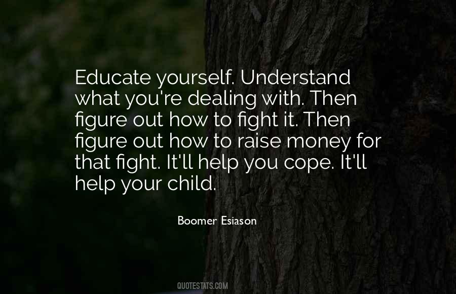 How To Raise A Child Quotes #797320