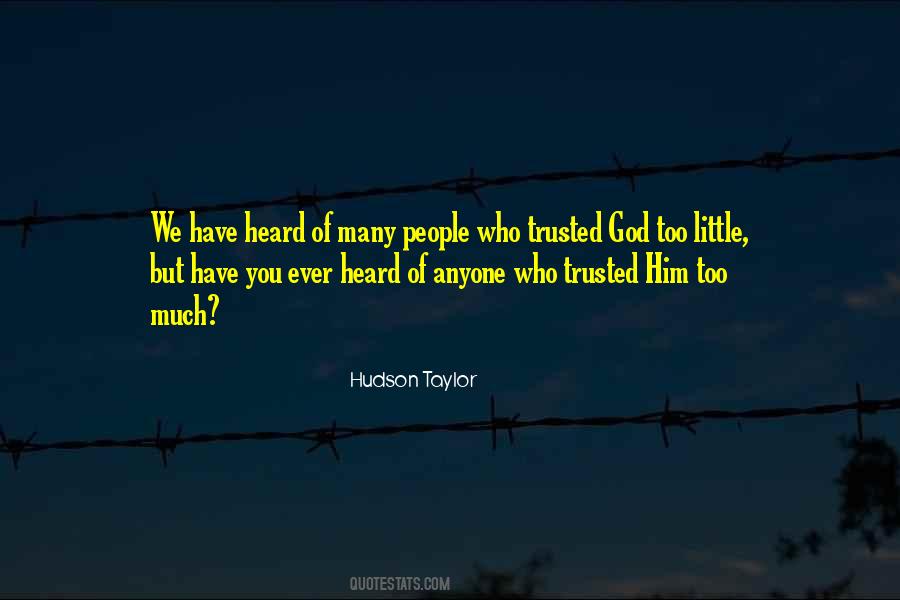 Ever Heard Quotes #1145905