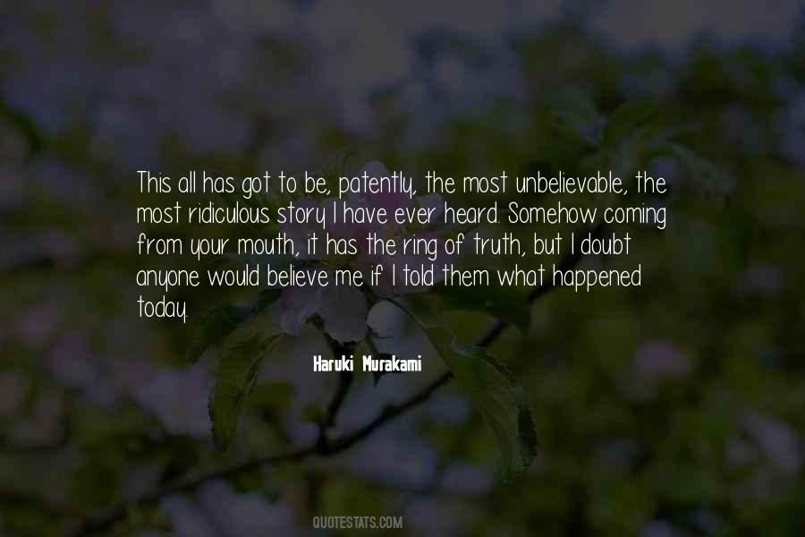 Ever Heard Quotes #1218946