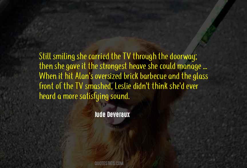 Ever Heard Quotes #1244439