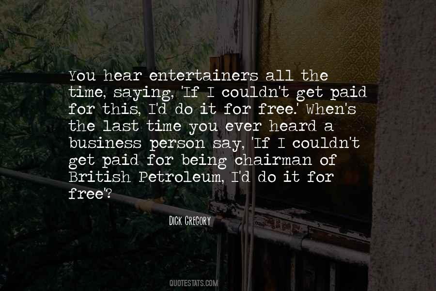 Ever Heard Quotes #1347280
