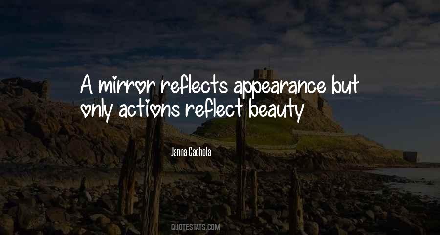 Beauty Reflects Quotes #325736