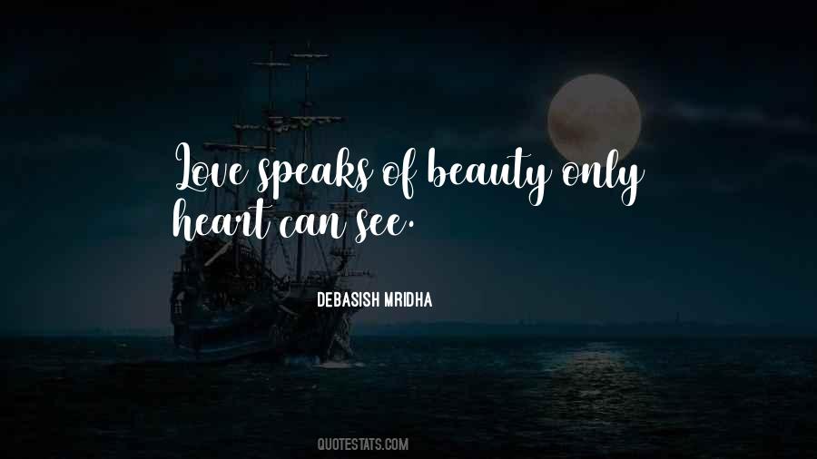 Beauty Speaks Quotes #1571609