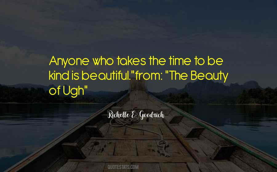 Beauty Takes Time Quotes #178416