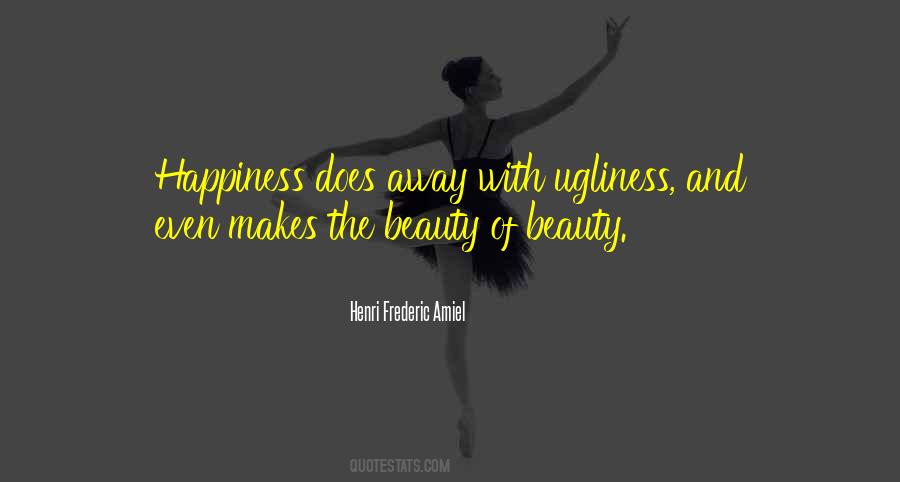 Beauty Ugliness Quotes #744713