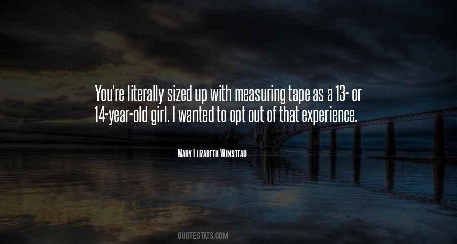 Quotes About Measuring Up #1271994