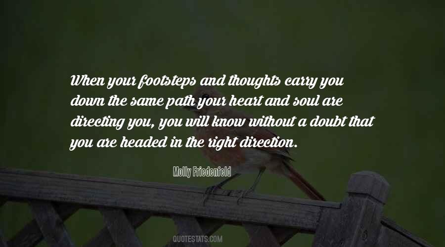 Headed In The Right Direction Quotes #330990
