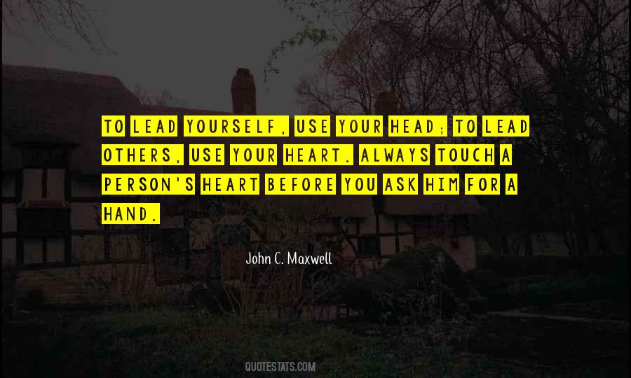 Your Head To Your Heart Quotes #1070884