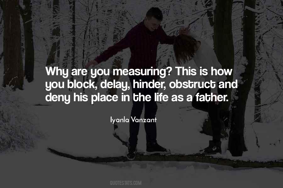 Quotes About Measuring Life #930180