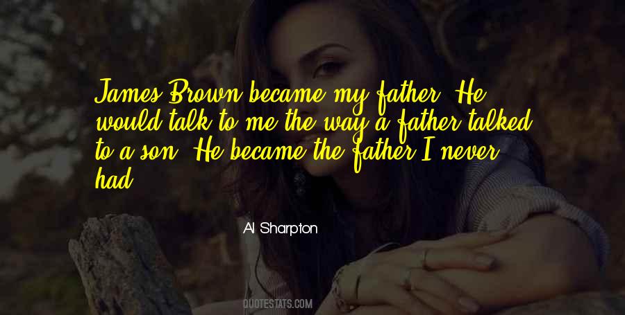 Became Father Quotes #1368571