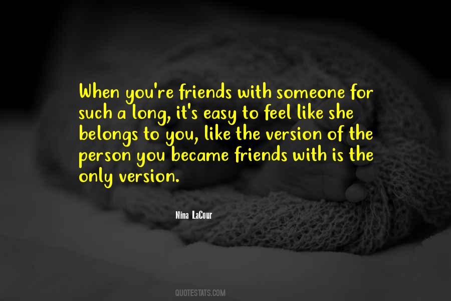 Became Friends Quotes #518146