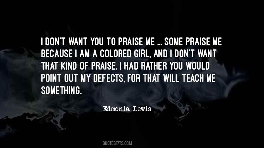 Because I Am A Girl Quotes #1871358