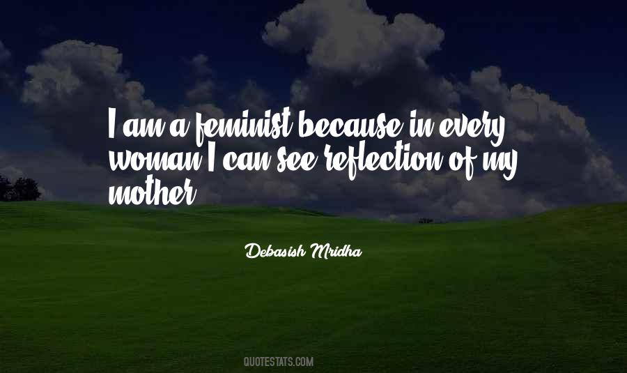 Because I Am A Woman Quotes #49370