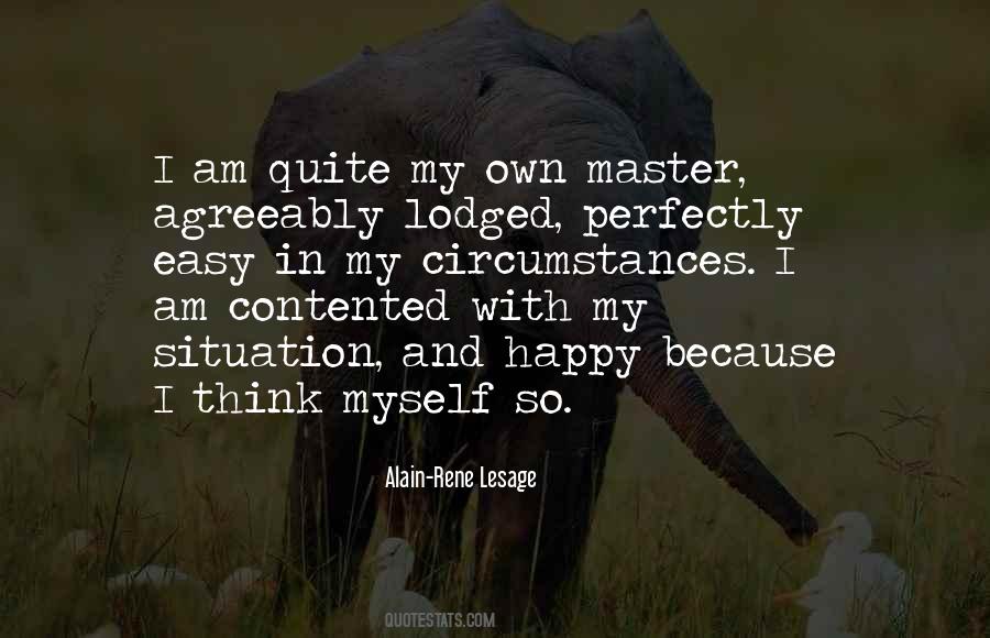 Because I Am Happy Quotes #1323301 Because I Am Happy Quotes #1323301