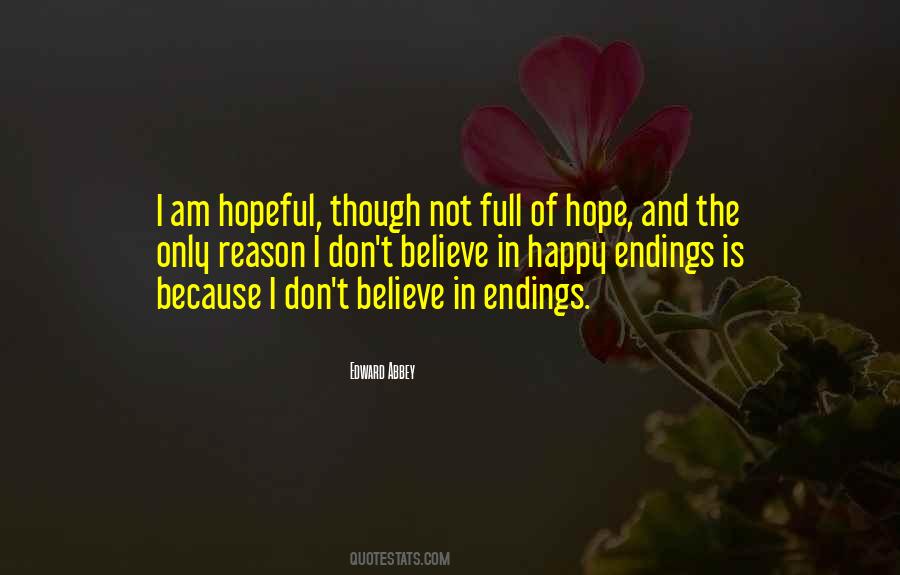 Because I Am Happy Quotes #1326764 Because I Am Happy Quotes #1326764