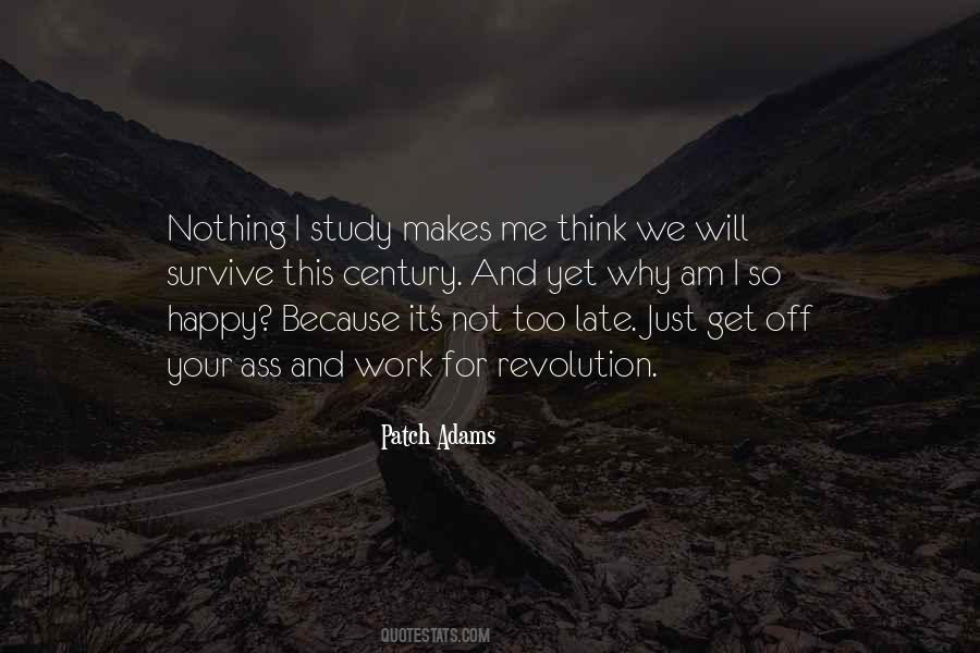 Because I Am Happy Quotes #1657817 Because I Am Happy Quotes #1657817