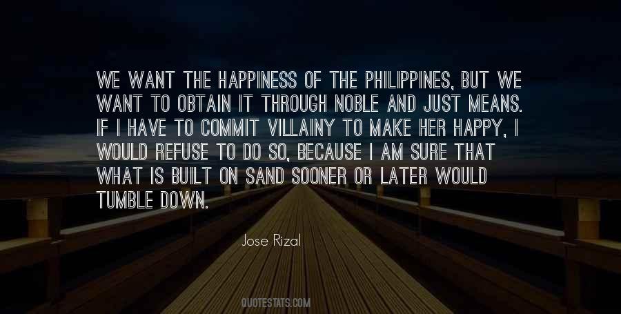 Because I Am Happy Quotes #626899 Because I Am Happy Quotes #626899