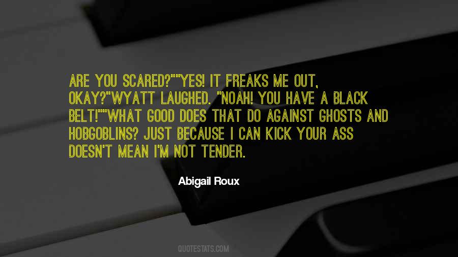 Because I'm Black Quotes #722936