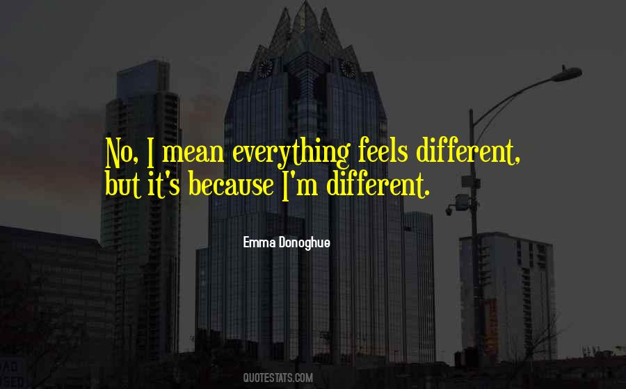 Because I'm Different Quotes #1658378