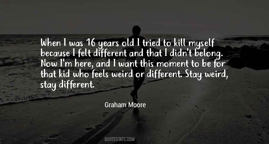 Because I'm Different Quotes #616231