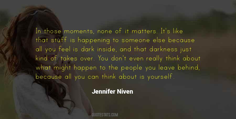 Because It Matters Quotes #648290