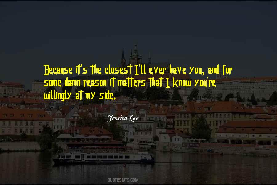 Because It Matters Quotes #89774