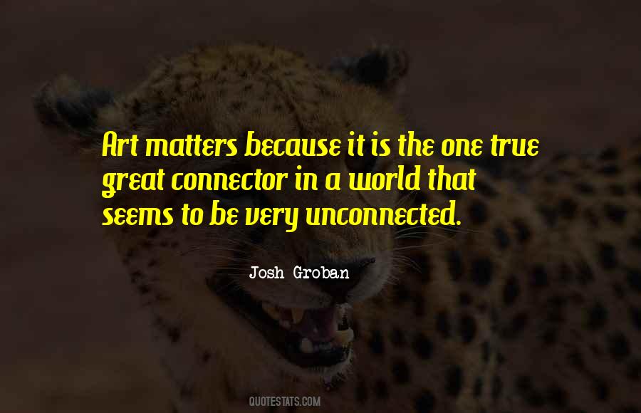 Because It Matters Quotes #946058