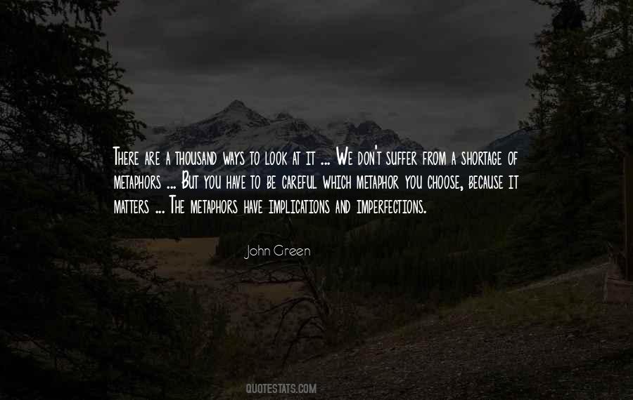 Because It Matters Quotes #978571
