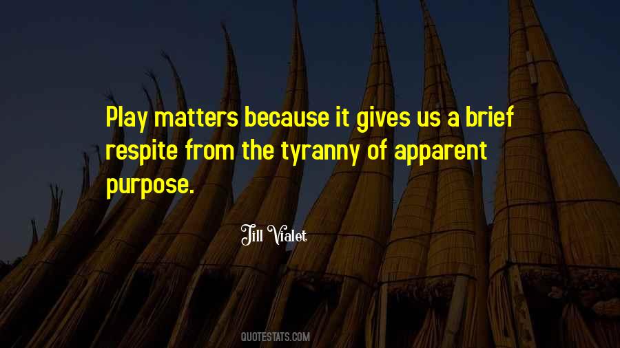Because It Matters Quotes #994674