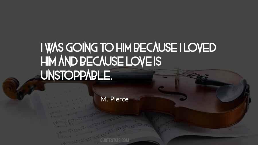 Because Love Quotes #1545983