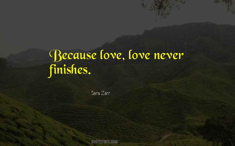 Because Love Quotes #1610392