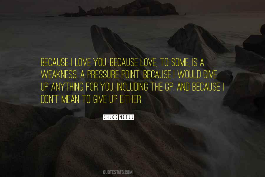 Because Love Quotes #370198