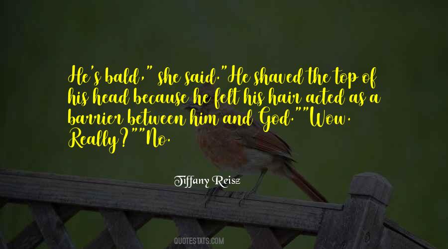 Because Of God Quotes #26235