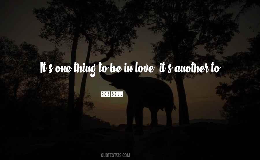 Because Of Love Quotes #1093154