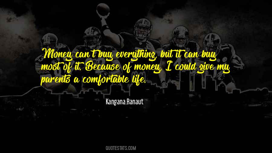Because Of Money Quotes #636841