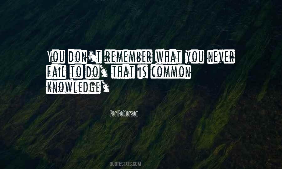 Common Knowledge Quotes #1176116