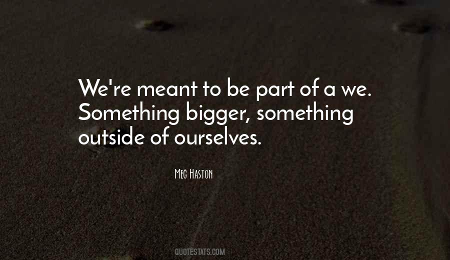 Quotes About Meant #1830396