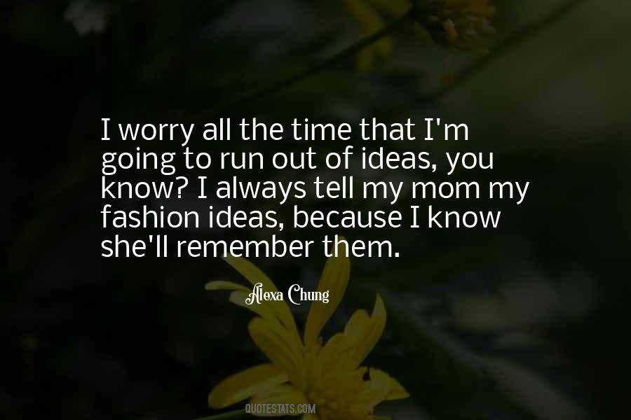 Because Of You Mom Quotes #1058137