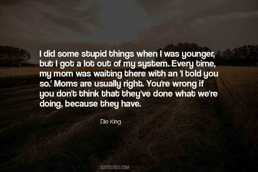 Because Of You Mom Quotes #832437