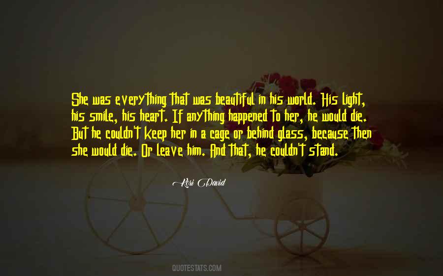 Because She's Beautiful Quotes #1151027