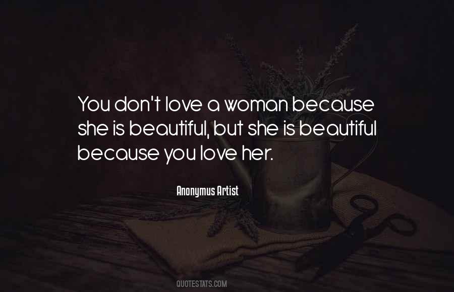 Because She's Beautiful Quotes #1157130