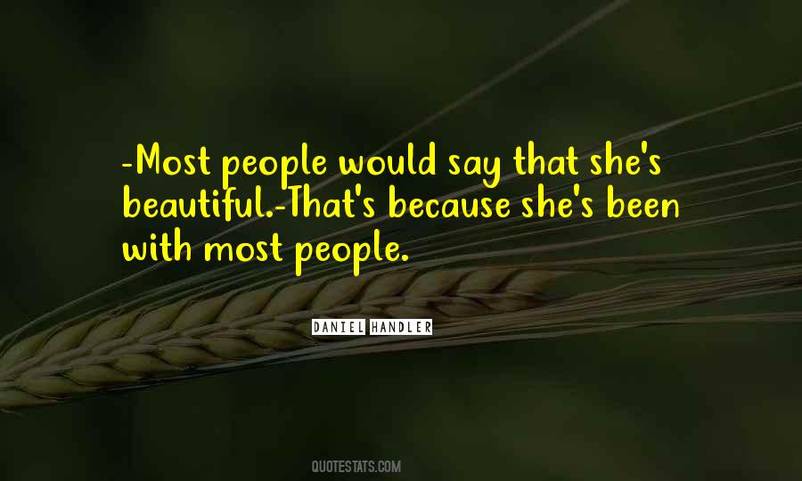 Because She's Beautiful Quotes #1442551