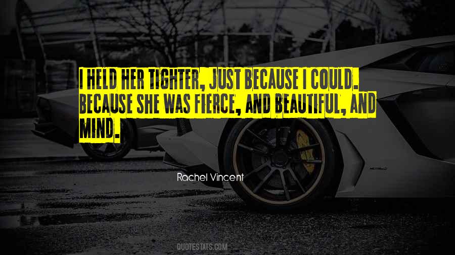 Because She's Beautiful Quotes #1636535