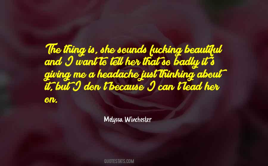 Because She's Beautiful Quotes #414783